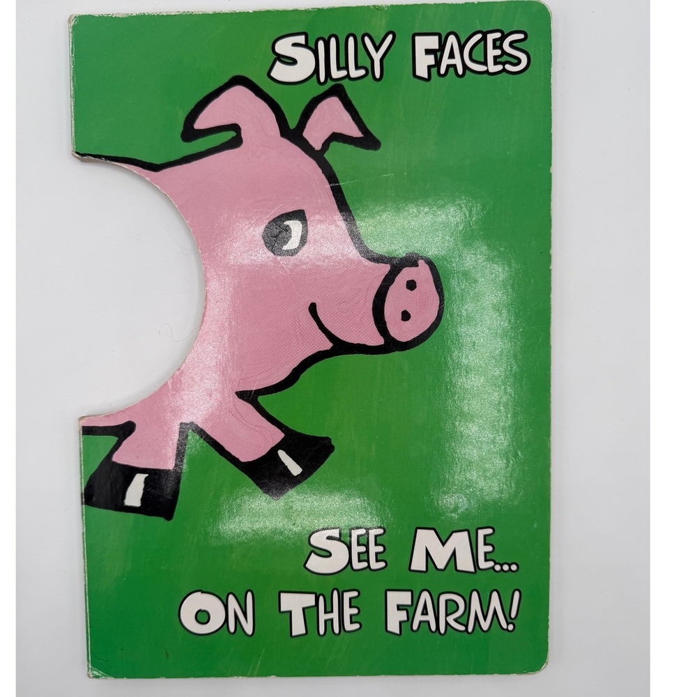 Silly Faces See Me On The Farm Board Book 2007 Modern Publishing Pig Sheep
